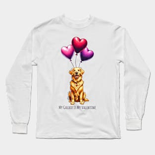 My Golden Retriever Is My Valentine Long Sleeve T-Shirt